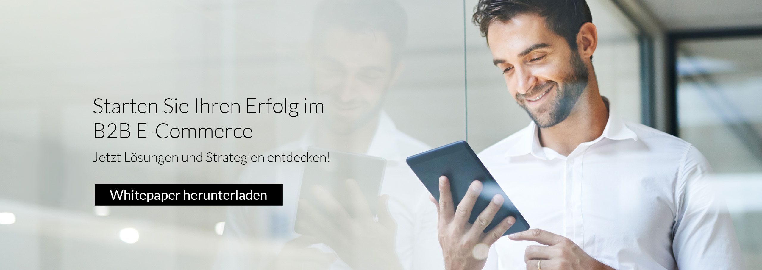 Starten Sie Ihren Erfolg im B2B E-Commerce
